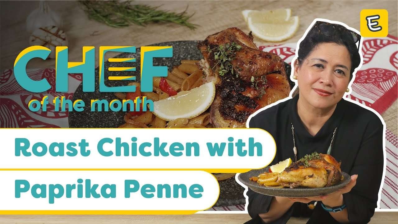 RESEP ROAST CHICKEN WITH PAPRIKA PENNE – SANDRA DJOHAN | #CHEFOFTHEMONTH MAR'20 | ENDEUS.TV