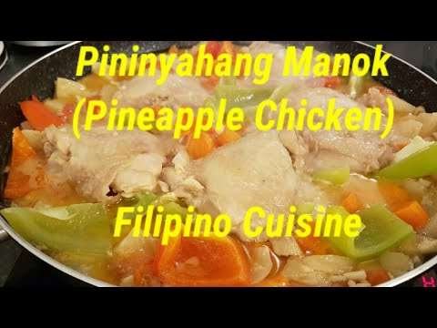 Secrets of Cooking Pineapple Chicken (Filipino)