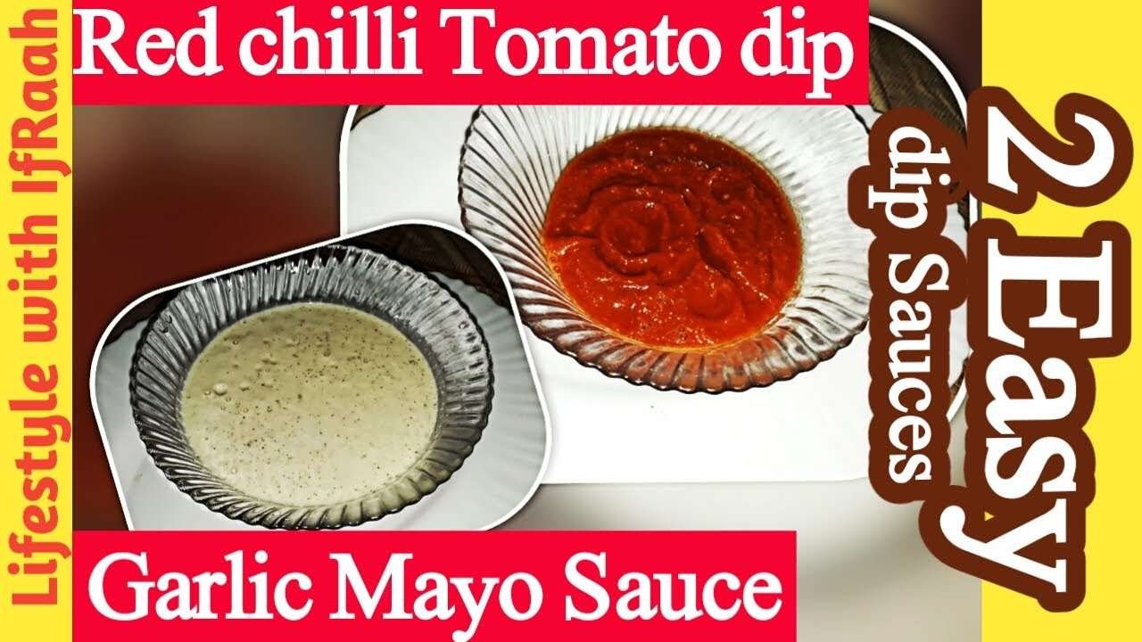 How to Make #GarlicMayoSauce| Chilli Tomato Dip|Easy 2 Dip Sauces Recipes By Ifraah|2 Minutes Recipe