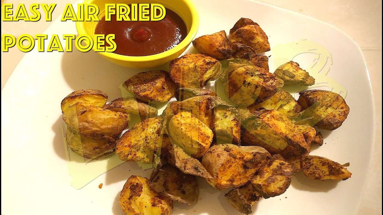 Easy Air Fried Potatoes
