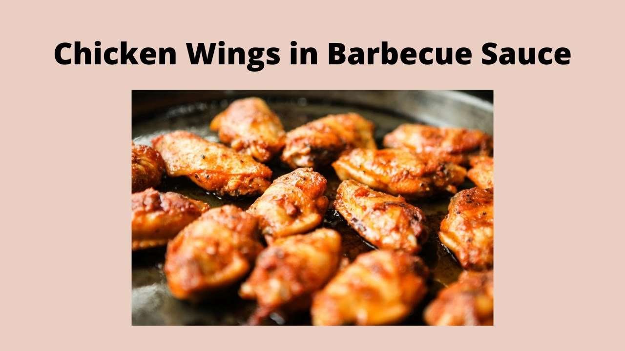 HOW TO COOK CHICKEN WINGS IN BARBECUE SAUCE // EASY CHICKEN WINGS RECIPE // BARBECUE CHICKEN WINGS