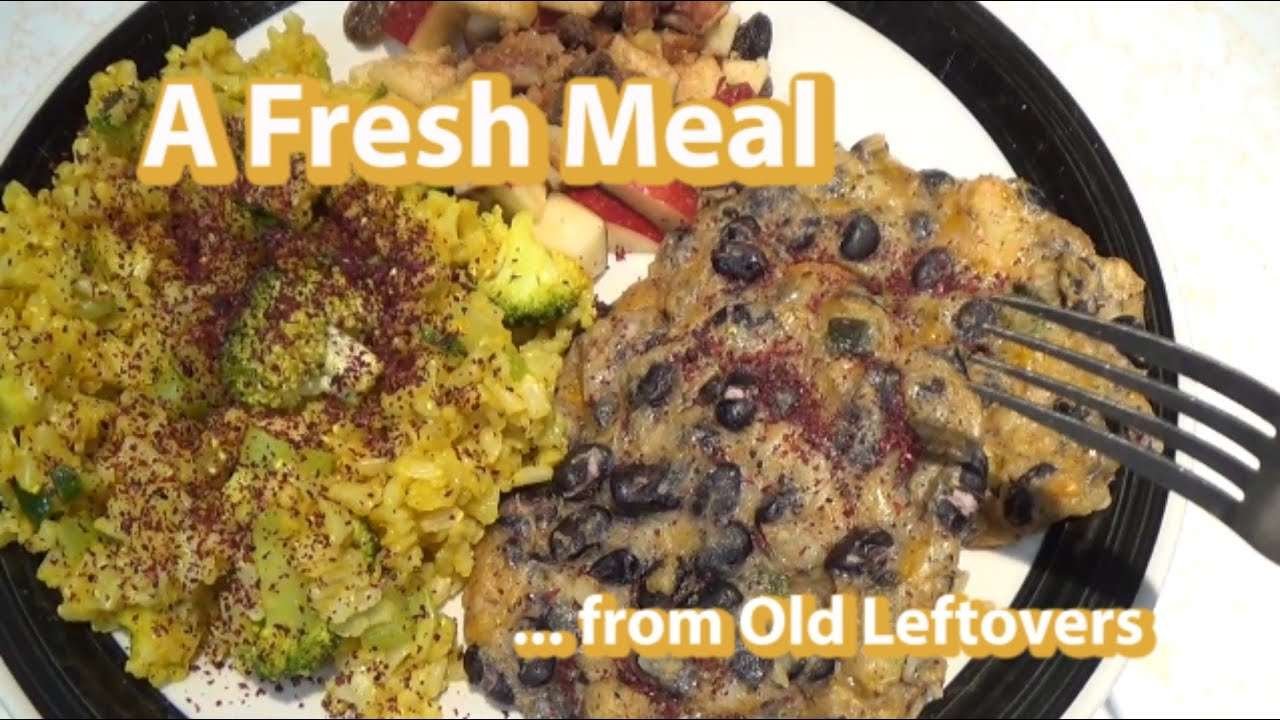 Make a Fresh Meal from Leftovers & Older Ingredients!