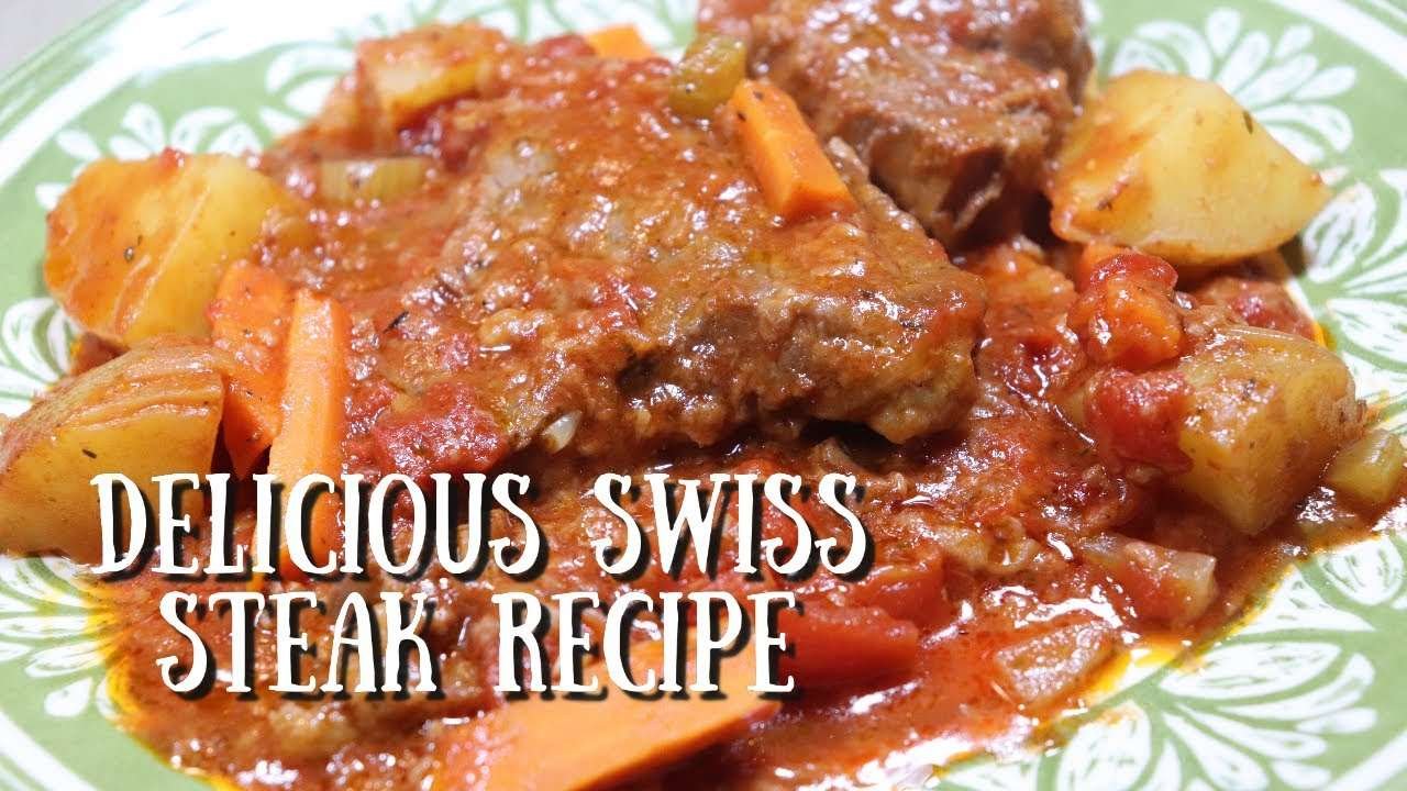 Swiss Steak / Swiss Steak Recipe