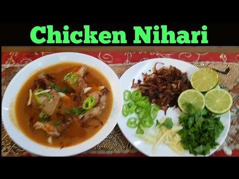 Chicken Nihari Recipe/How to make Chicken Nihari/Easy and Quick Chicken Nihari/ چکن نہاری