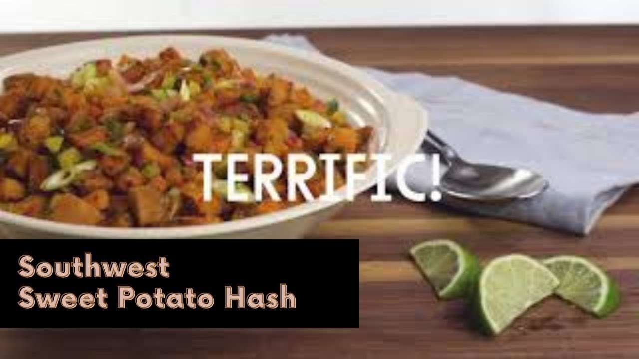 Southwest Sweet Potato Hash