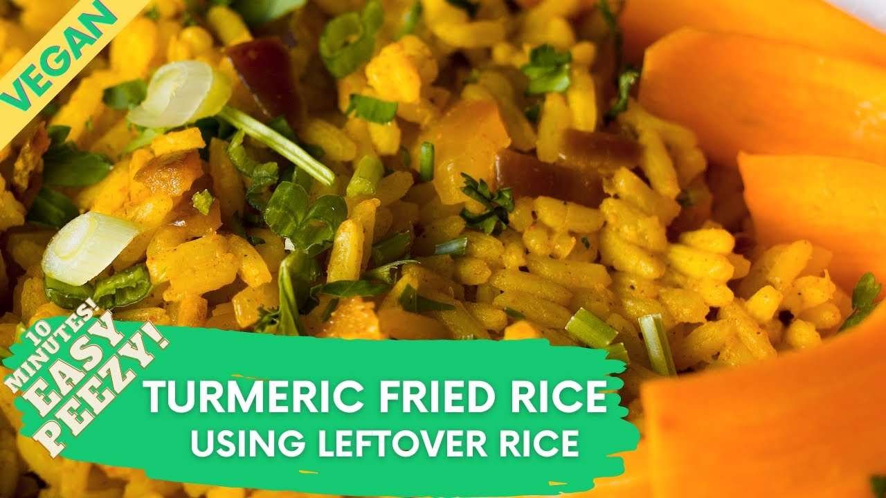 VEGAN TURMERIC FRIED RICE USING LEFOVERS! EASY VEGAN RECIPE
