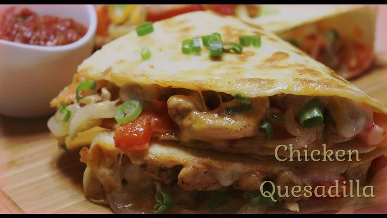 Chicken Quesadilla Recipe / How to Make The Best Quesadillas / VanHwang