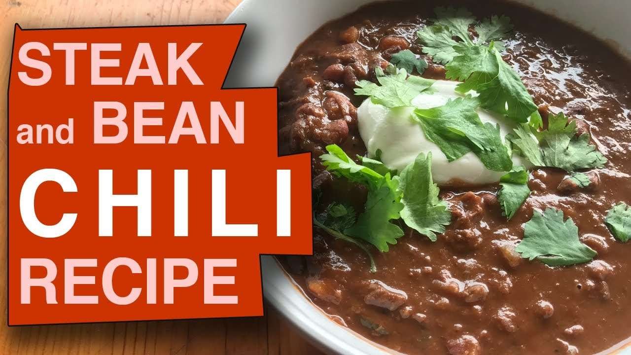 Quick and Easy Steak and Bean Chili Recipe | Chunky Chili