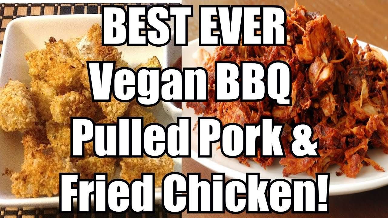 BEST Vegan Fried Chicken & BBQ Pulled Pork Recipe (Low fat, salt-free)