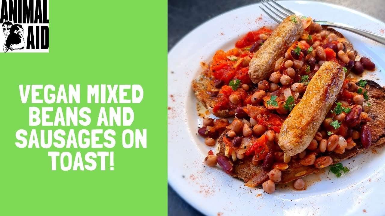 Vegan Healthy Mixed Beans on Toast with Sausages Recipe