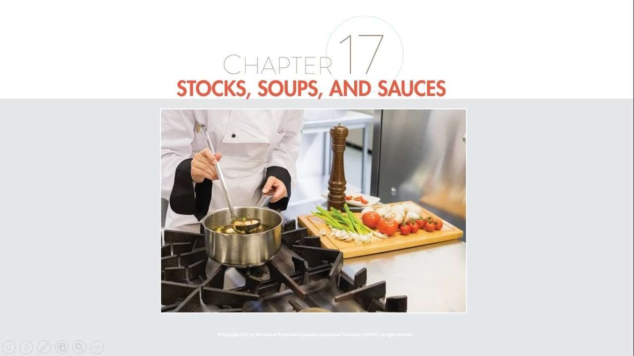 ProStart 1, Ch. 17 Stocks, Soups & Sauces