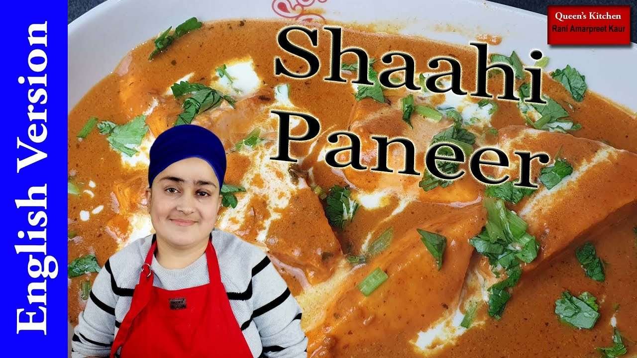 Shaahi Paneer Recipe English Video
