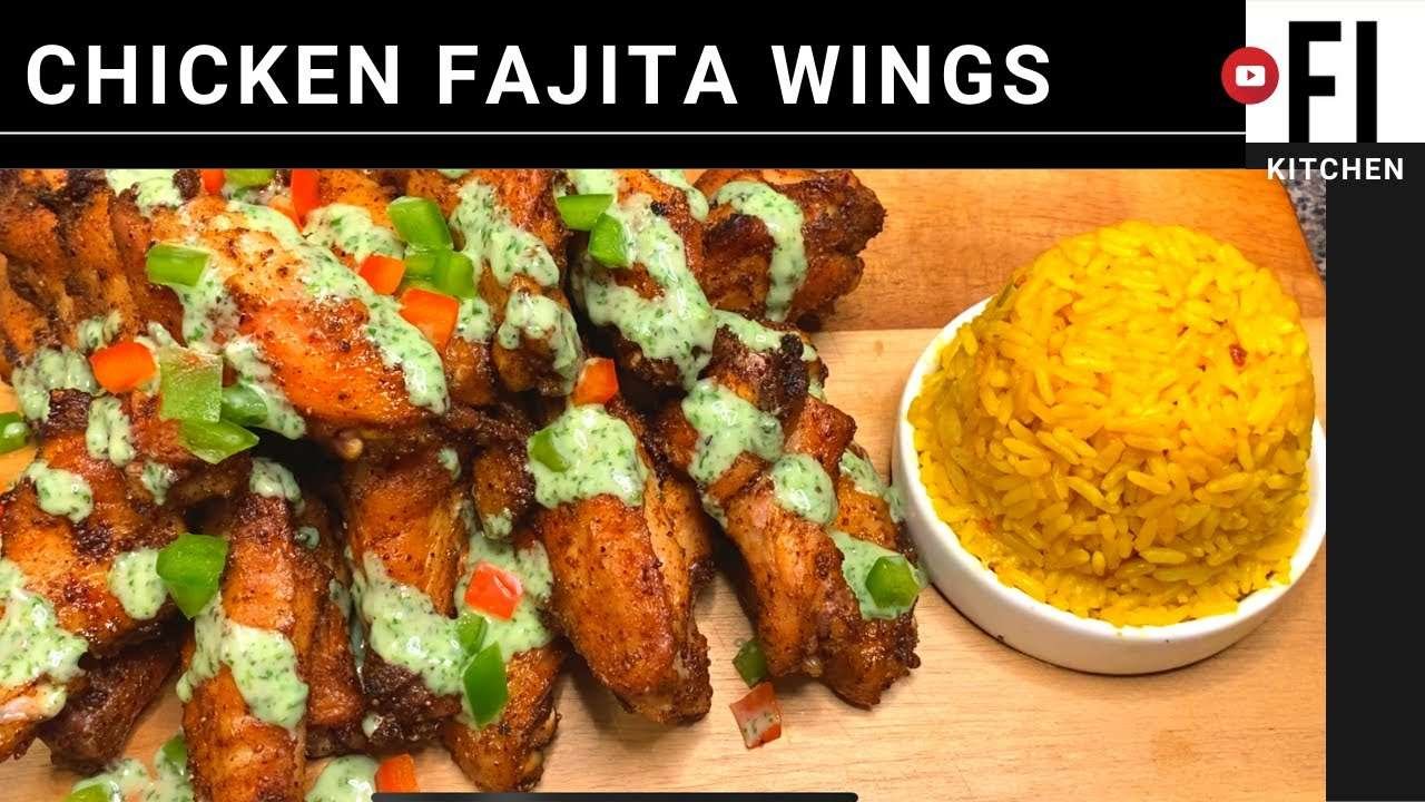 Chicken Fajita Wings with Cilantro Lime Sauce I FI KITCHEN