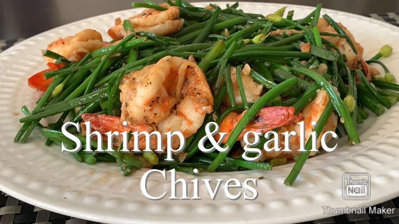 Very Easy  SHRIMP & GARLIC  CHIVES Recipe