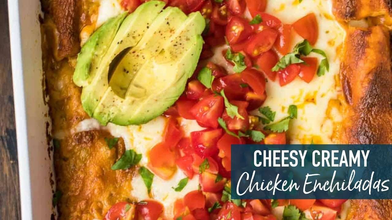 Cheesy Creamy Chicken Enchiladas!