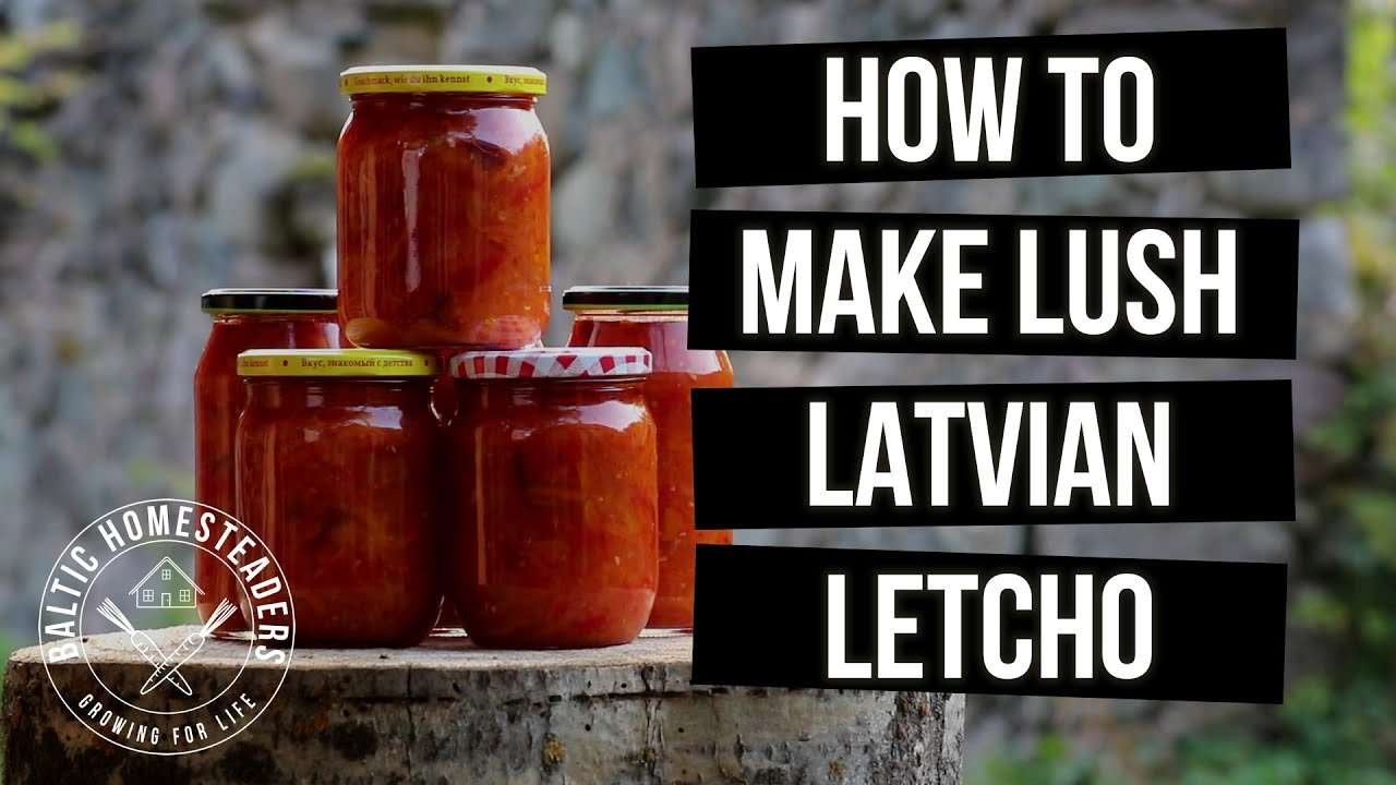 How to Make Luscious Latvian Letcho (Leco) |  Recipe