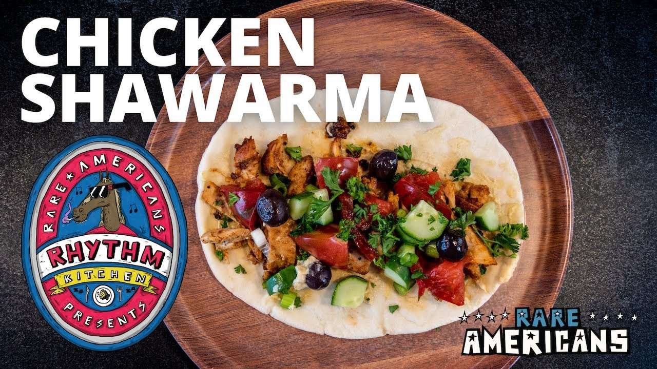 Rhythm Kitchen #2 – Chicken Shawarma (Not Vegetarian Approved)