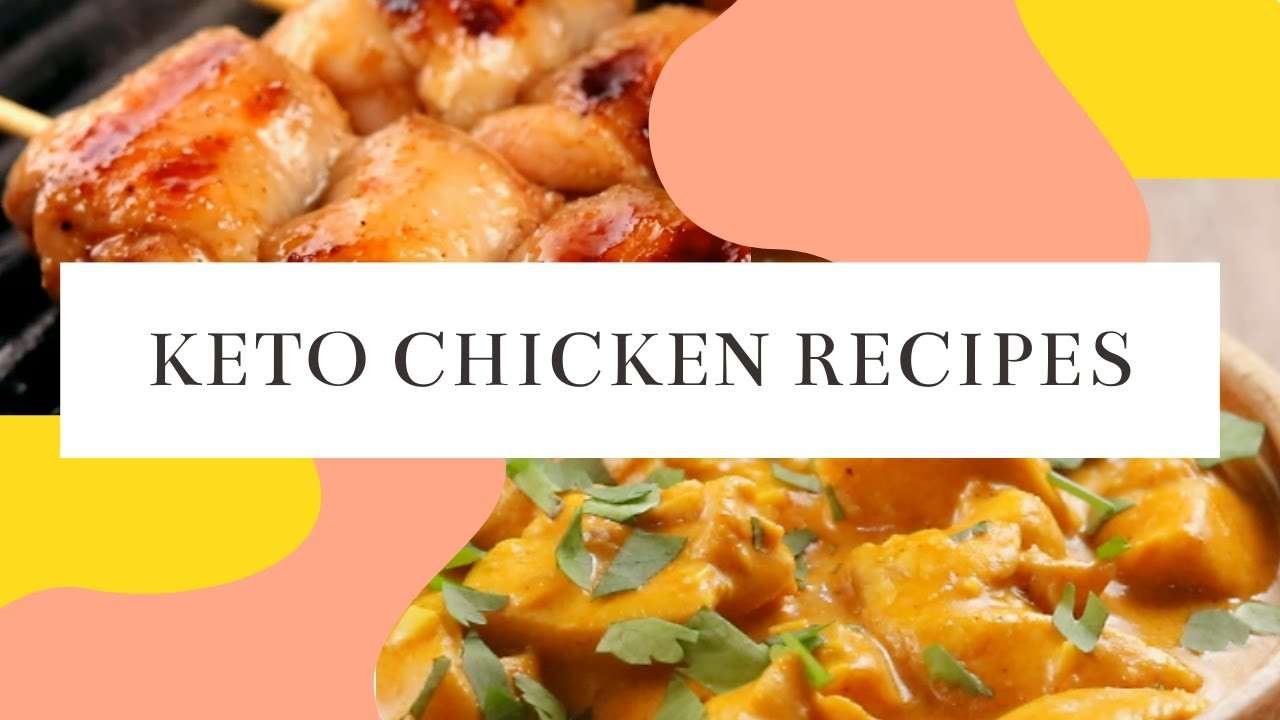 BEST KETO CHICKEN RECIPES | Butter Chicken | Chicken Florentine | Chicken Adobo | BBQ Chicken