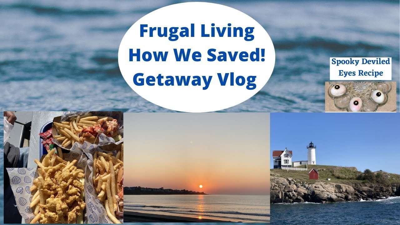 Frugal Living!  Learn How We Saved! Getaway Vlog! Spooky Deviled Eyes Recipe!
