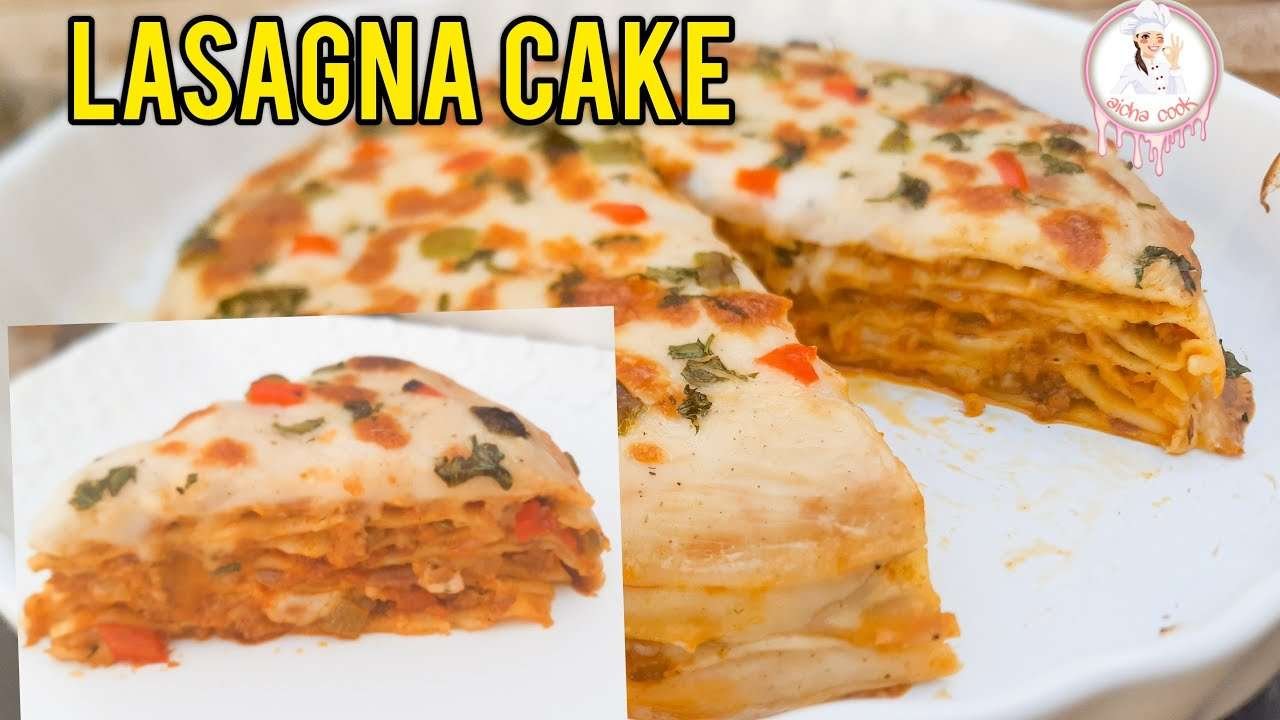 لازنيا منزلية بالعجينة السائلة🔝🔝 lasagna cake recipe/easy and delicious