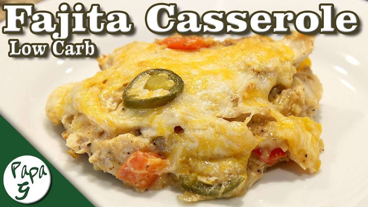 Chicken Fajita Casserole – Low Carb Keto Recipe