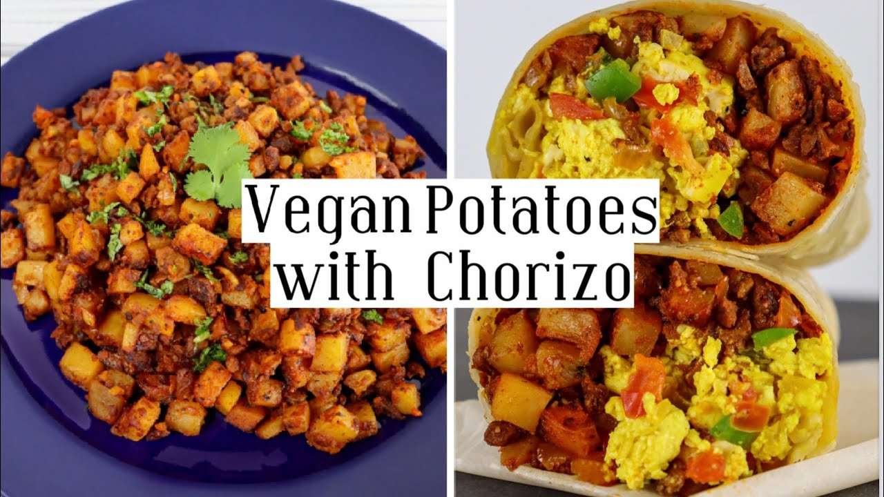 VEGAN POTATOES W/ CHORIZO | 30 Minute Meals | Easy Mexican Food | (Papas con Chorizo)