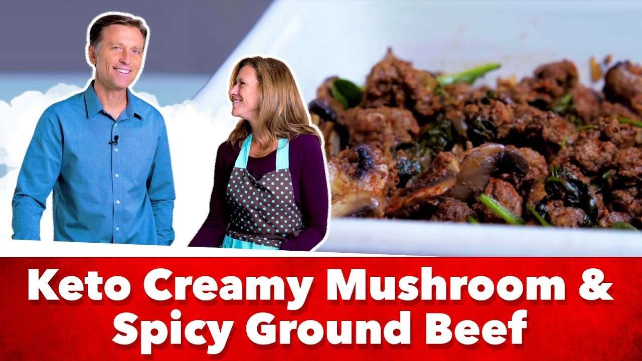 Keto Creamy Mushroom and Spicy Ground Beef Recipe | Eric and Karen Berg