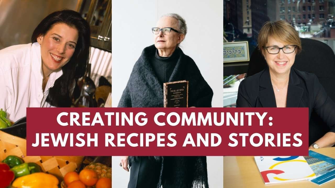 Creating Community: Jewish Recipes and Stories.