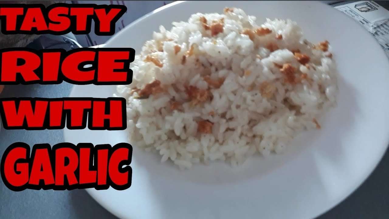 The Best and Delicious Rice With Garlic
