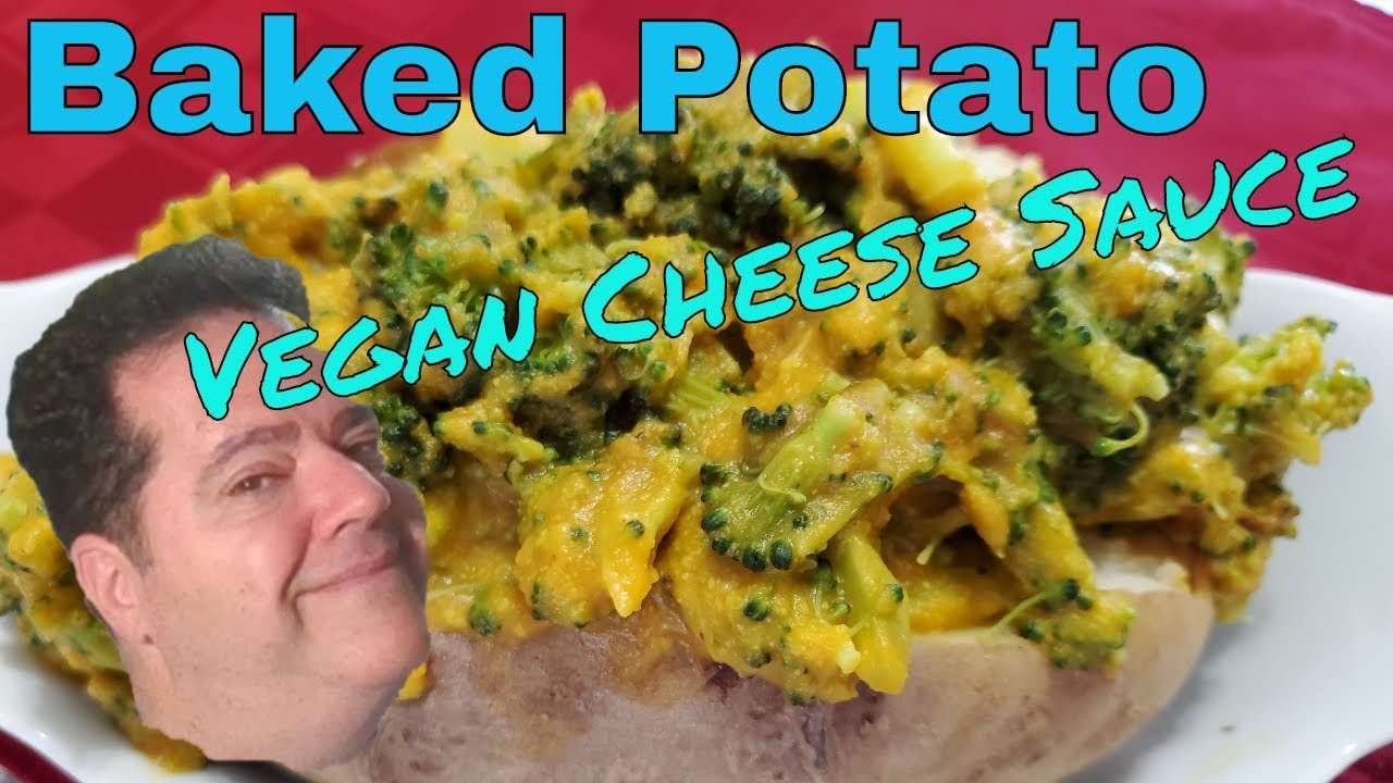 Baked Potato  Vegan Cheese Sauce