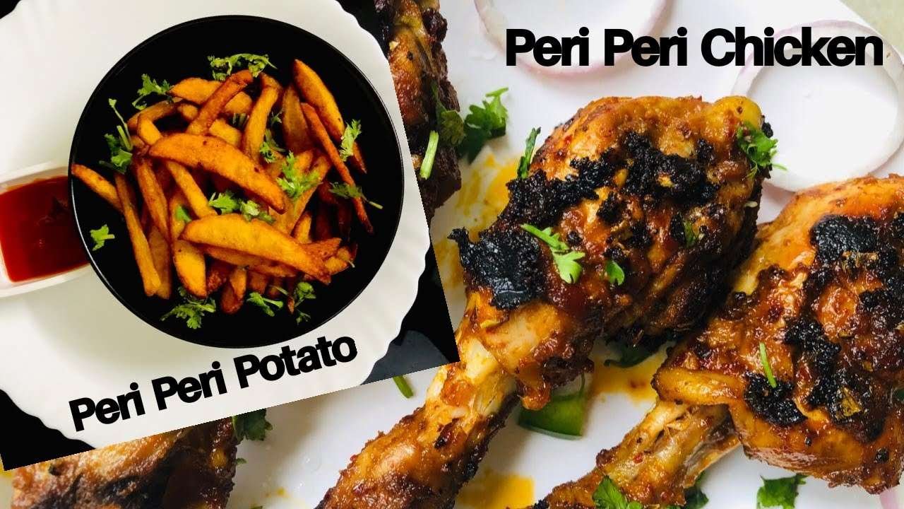 PERI PERI CHICKEN | PERI PERI POTATO | AFRICAN BARBEQUE CHICKEN | HOW TO MAKE PERI PERI CHICKEN