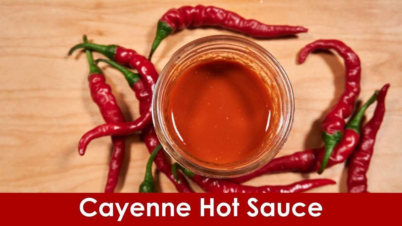 Make Hot Sauce From Fresh Cayenne Peppers