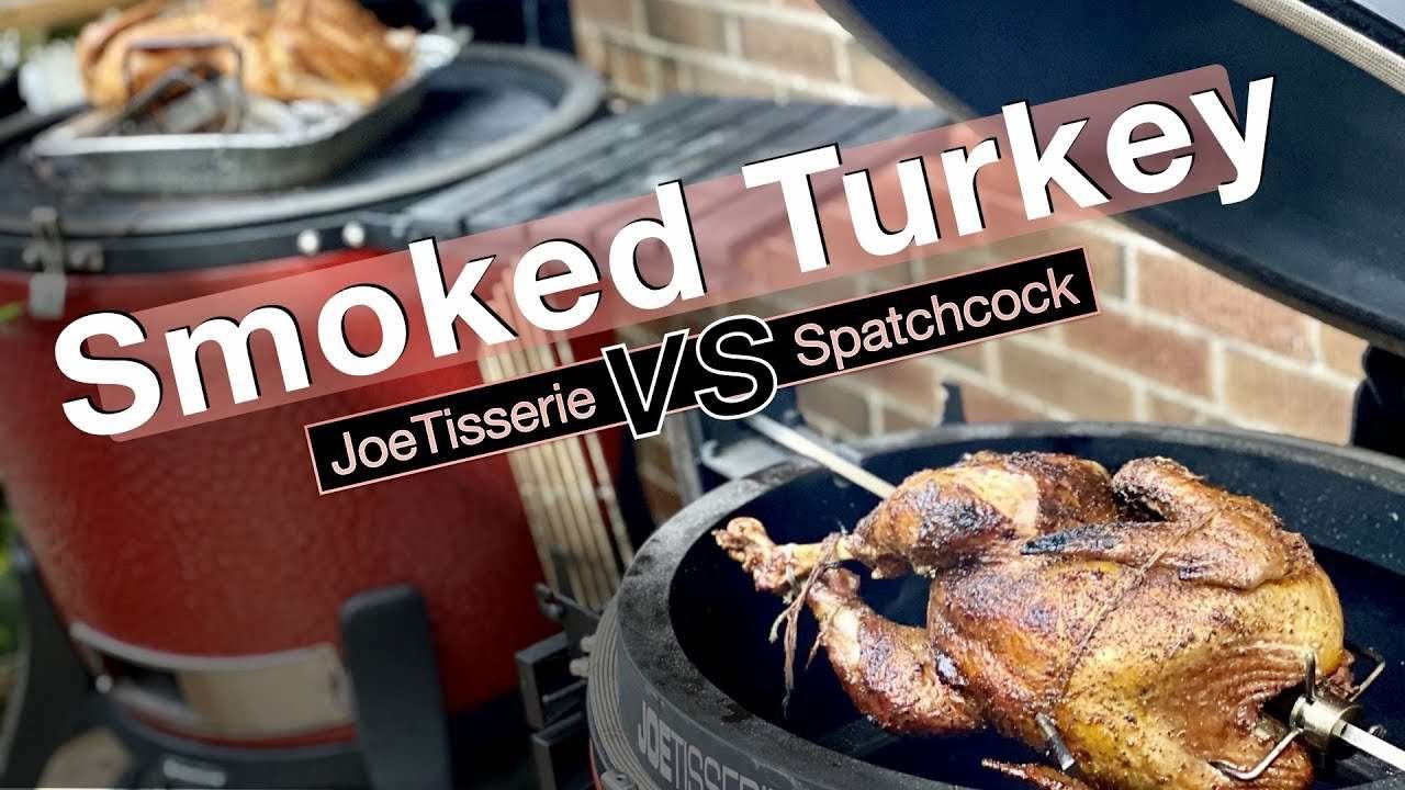 Kamado Joe smoked turkey. JoeTisserie Turkey vs. Spatchcock Turkey face-off thanksgiving special
