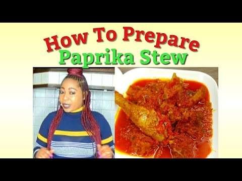 How To Prepare Paprika Stew//Gloria Glitz Tv//