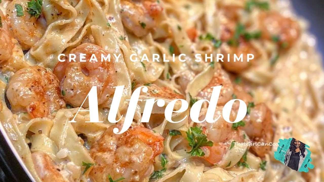 THE BEST HOMEMADE CREAMY SHRIMP ALFREDO RECIPE 2020 | QUICK & EASY WEEKNIGHT MEAL