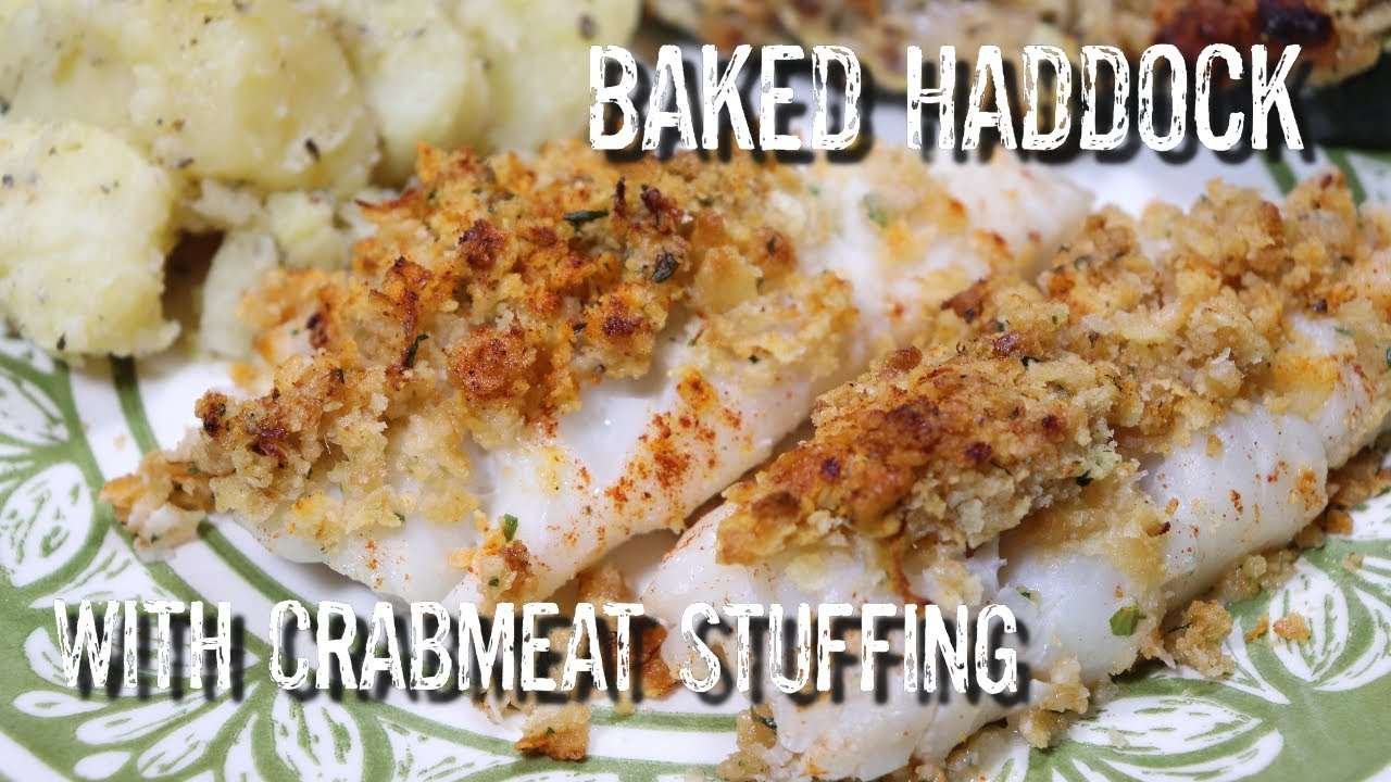 Baked Haddock with Crabmeat Stuffing / Seafood Recipe