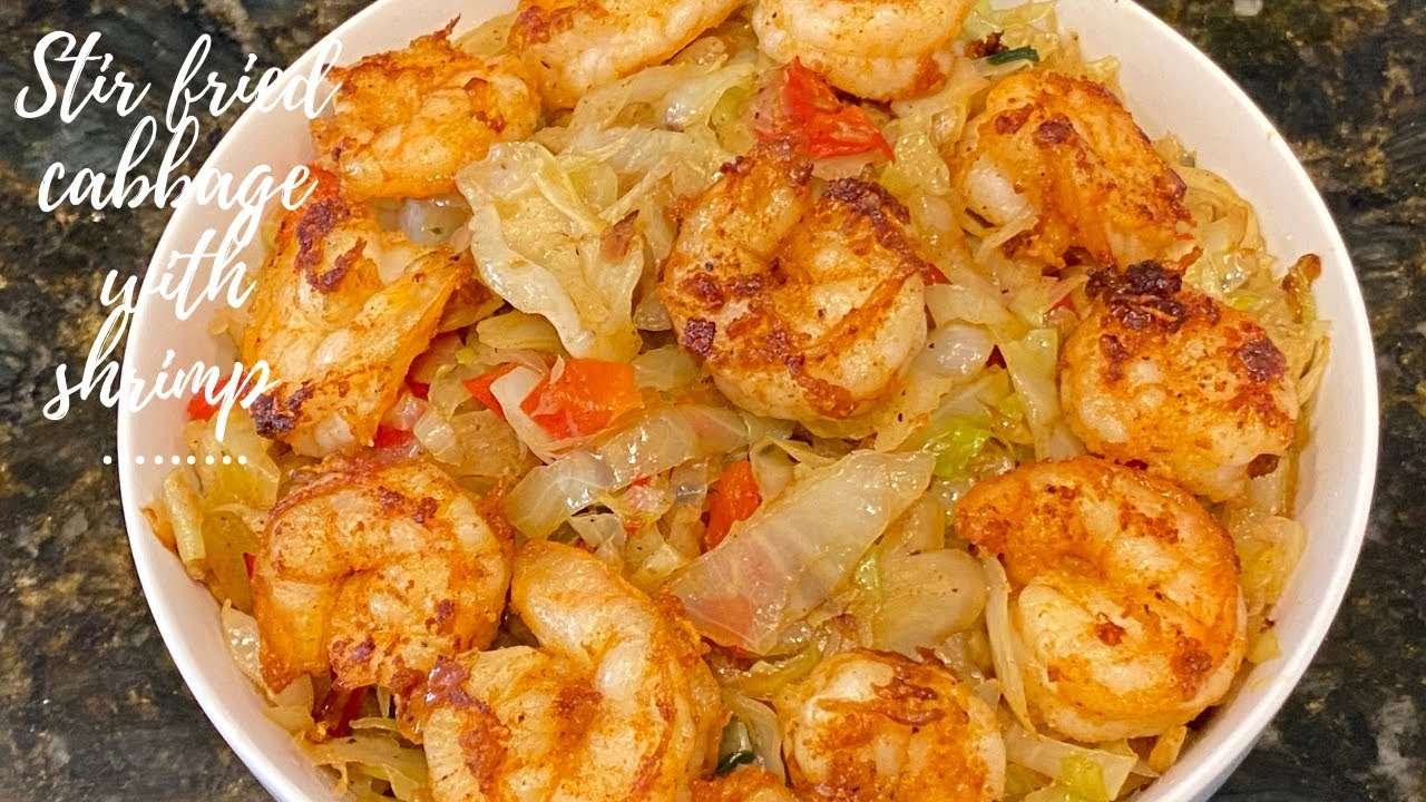 Best stir fry cabbage with garlic butter fried shrimp