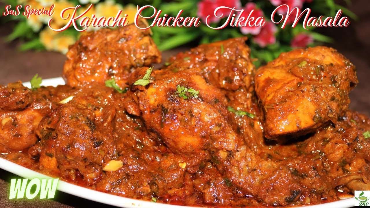 Karachi Chicken Tikka Masala | Restaurant Style | Taste Guaranteed | SAS Cook with SAS