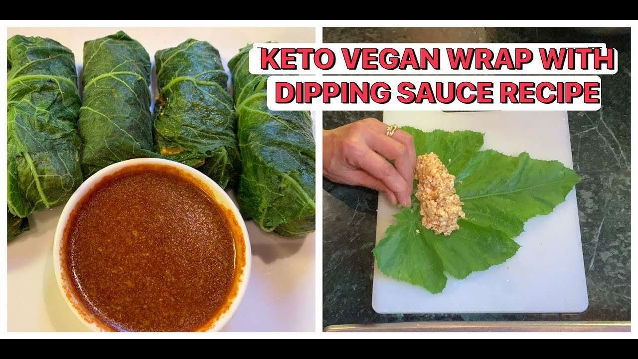 How to make Delicious Keto Vegan Wrap With Dipping Sauce Recipe,Quick and Easy