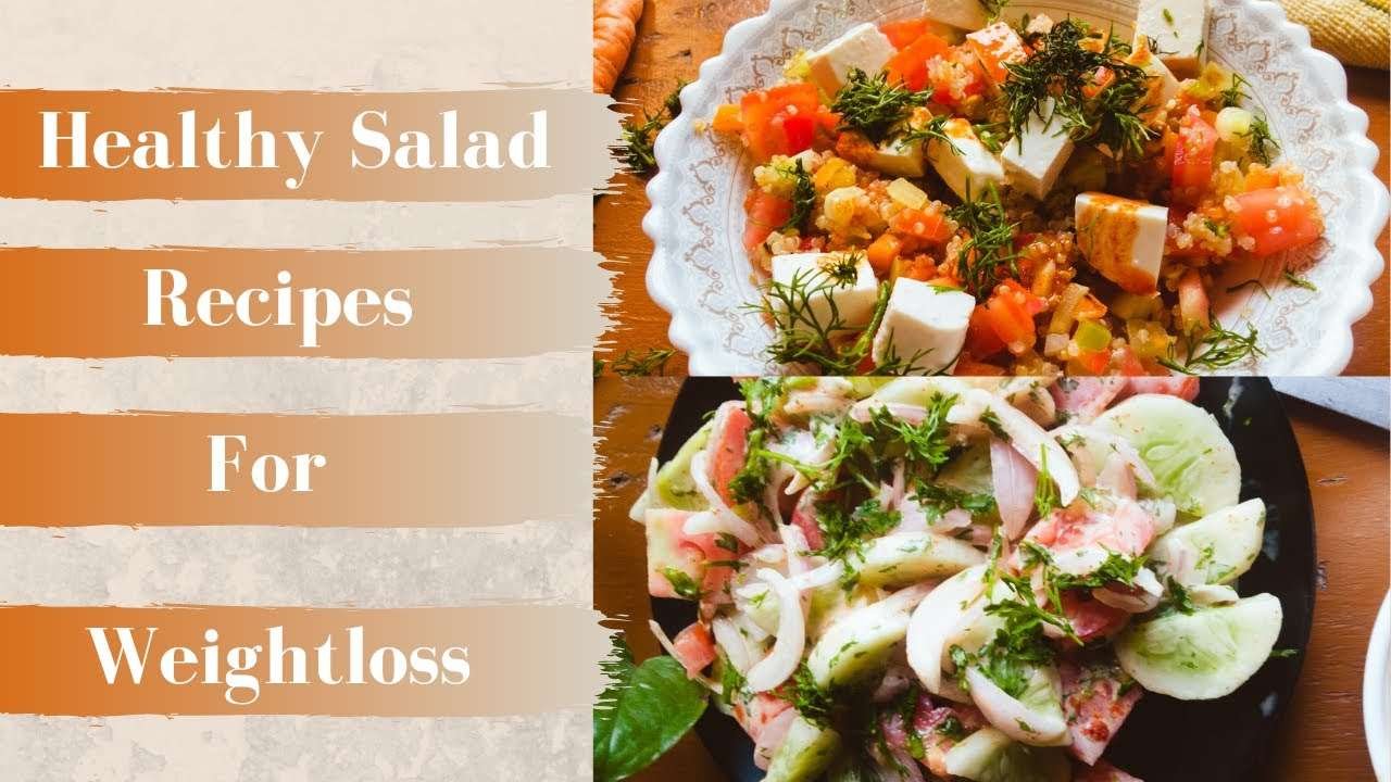 2 SALAD RECIPES FOR WEIGHT LOSS in under 10 MINUTES | QUICK , SIMPLE & EASY with Healthy Dressings