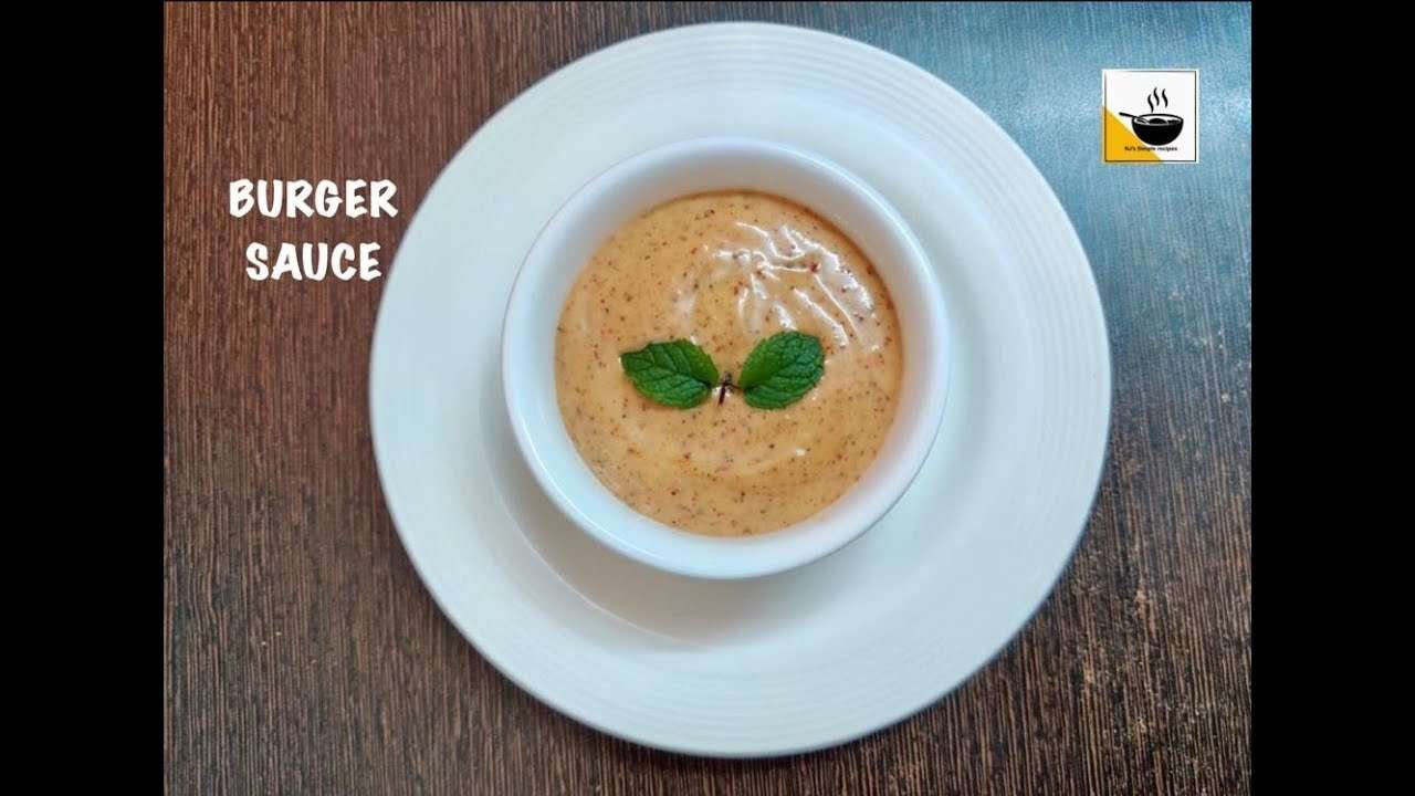 Burger Sauce / Homemade Burger Sauce Recipe / Sauce Recipe / Sauce for Zinger Burger