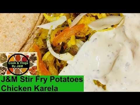 J&M Stir fry Potatoes Chicken Karela / bitter gourd recipe /Aloo karela/ how to make karela curry