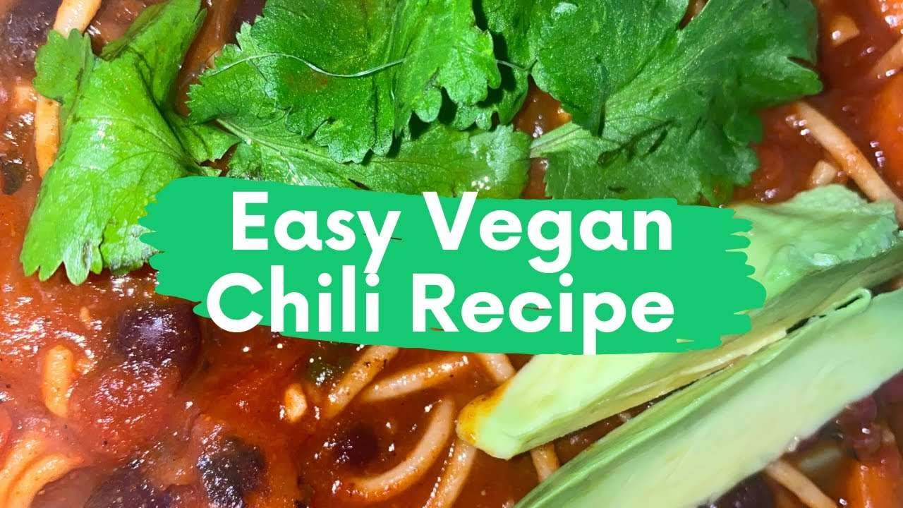 AMAZING VEGAN CHILI 🌶 | Meals under 40 minutes