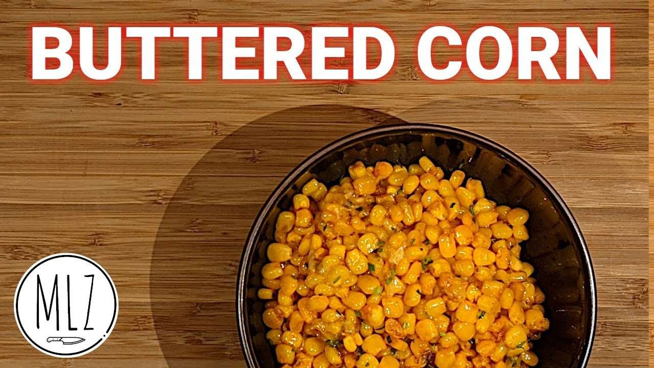 EASY BUTTERED CORN RECIPE