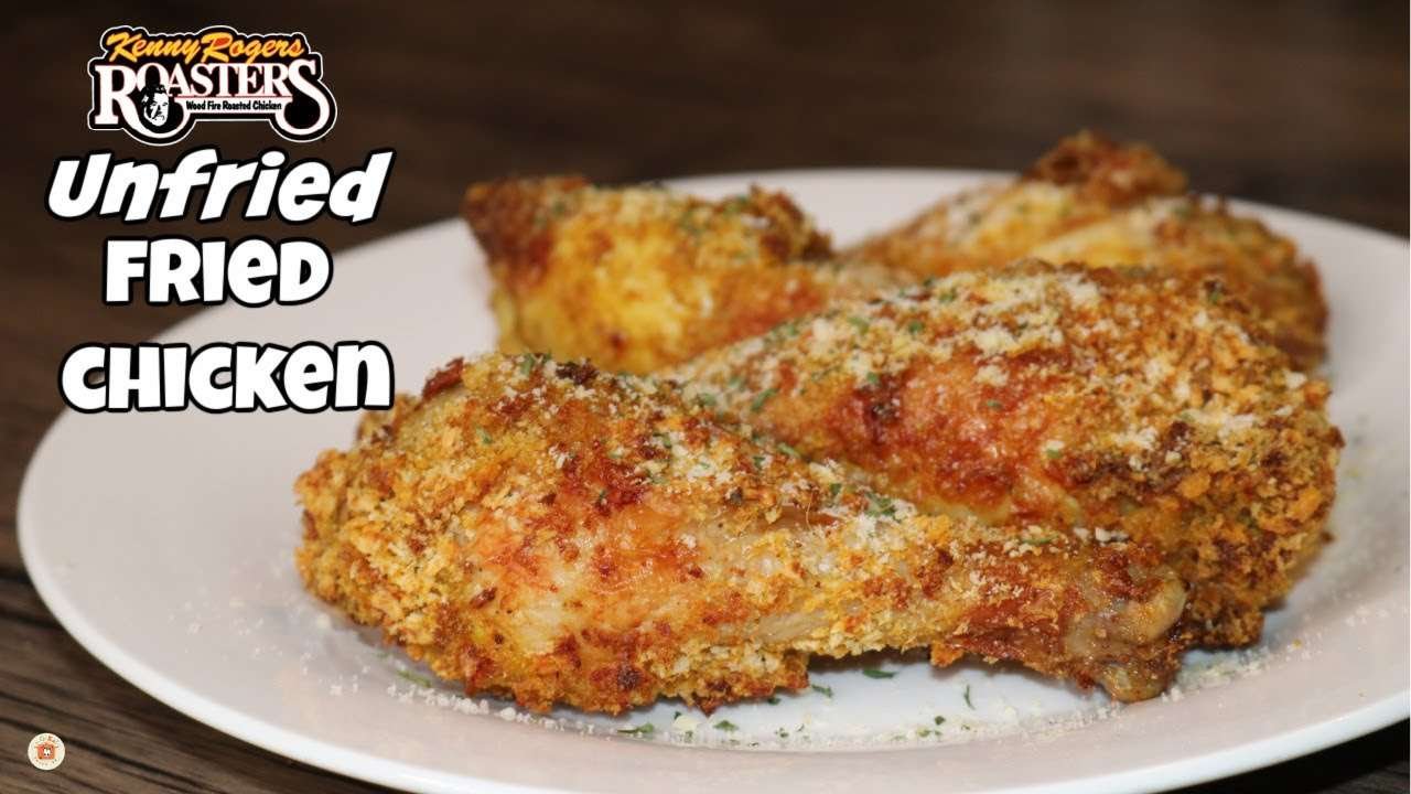 Kenny Rogers OMG UNFRIED Fried Chicken