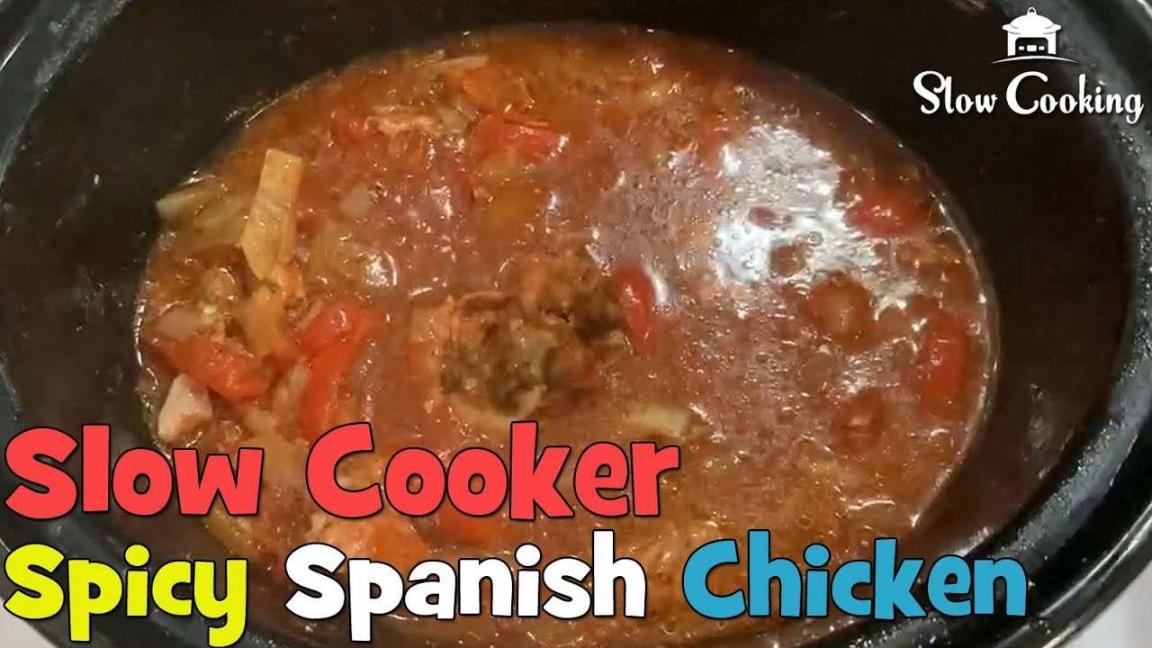 Spicy Slow Cooker Spanish Chicken