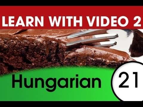 Learn Hungarian Vocabulary with Pictures and Video – Hungarian Recipes for Fluency