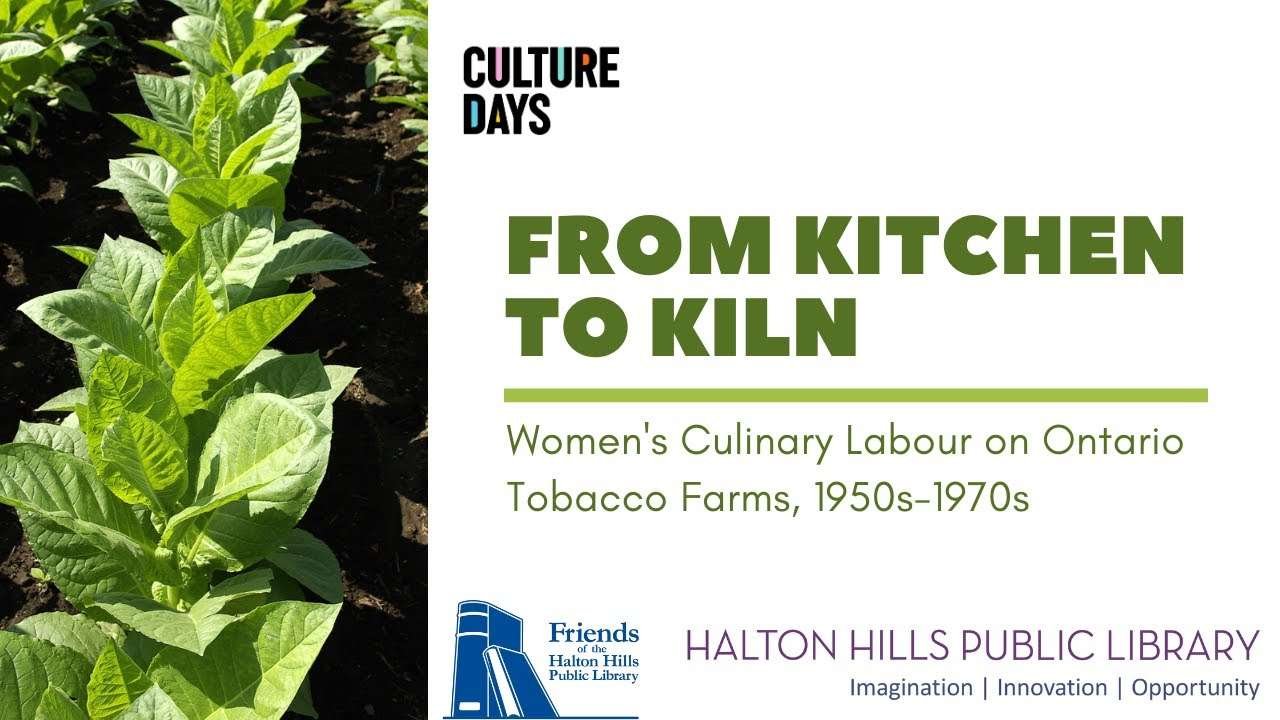 From Kitchen to Kiln: Women's Culinary Labour on Ontario Tobacco Farms