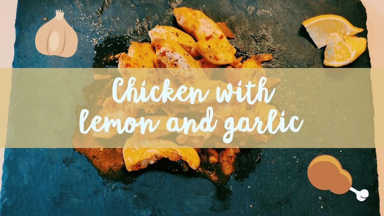 CHICKEN WITH LEMON AND GARLIC MADE BY GWEN'S COOKING CLUB