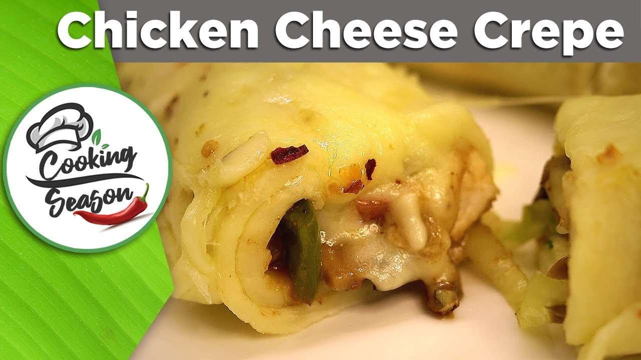 Chicken Cheese Crepe. A chicken cheese filled soft & delicious snack, great for kids.